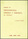 Manuale di endocrinologia generale e comparata dei vertebrati