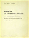 Materiali da costruzione speciali