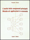 L'analisi delle componenti principali: metodo e applicazione in economia
