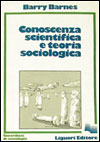 Conoscenza scientifica e teoria sociologica