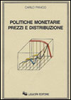 Politiche monetarie, prezzi e e distribuzione