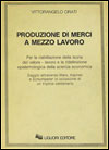 Produzione di merci a mezzo lavoro