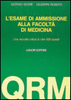 L'esame di ammissione alla Facolt di Medicina