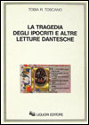 La tragedia degli ipocriti e altre letture dantesche