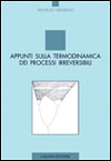 Appunti sulla Termodinamica dei processi irreversibili