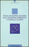 Dalla geometria euclidea alla geometria iperbolica: il modello di Klein