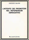 L'intento dei promotori nel referendum abrogativo