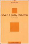 Elementi di Algebra e Geometria
