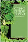 Contadini e foresta tropicale