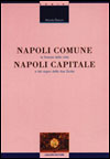 Napoli comune, Napoli capitale