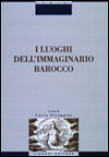 I luoghi dell'immaginario barocco