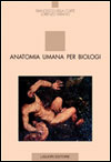 Manuale di anatomia per biologi