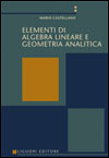 Elementi di Algebra lineare e Geometria analitica