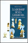 Leadership senza gerarchia