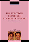 Tra strategie retoriche e generi letterari