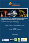 Proceedings of the First International Conference on Innovative Materials and Technologies for Constuction and Restoration