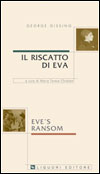 Eve's Ransom/Il riscatto di Eva