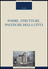 Forme, strutture, politiche della citt