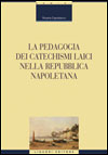 La pedagogia dei catechismi laici nella Repubblica napoletana