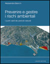 Prevenire e gestire i rischi ambientali