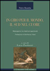 In giro per il Mondo, il Sud nel cuore