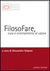 FilosoFare, cura e orientamento al valore