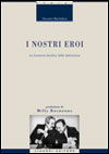 I nostri eroi