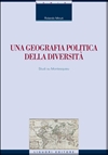 Una geografia politica della diversit