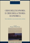 Crisi dell'economia e crisi della teoria economica