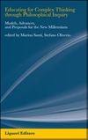 Educating for Complex Thinking through Philosophical Inquiry