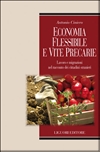 Economia flessibile e vite precarie