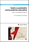 Teatro e parateatro come pratiche educative