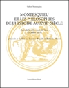 Montesquieu et les philosophies de l'histoire au XVIIIe sicle