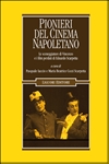 Pionieri del cinema napoletano