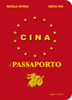 Cina. Il passaporto