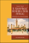 Il Grand Magal dei murid a Touba (Senegal)