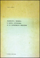 Matematica moderna e critica letteraria di un esperimento didattico