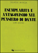 Esemplarit e antagonismo nel pensiero di Dante