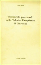 Documenti processuali delle Tabulae Pompeianae di Murecine
