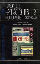 Tavole parolibere futuriste (1912-1944) Parte prima