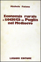 Economia rurale e societ in Puglia nel Medioevo