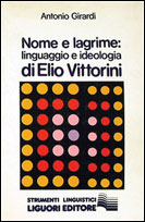 Nome e lagrime: linguaggio e ideologia di Elio Vittorini