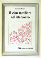 Il clan familiare nel Medioevo