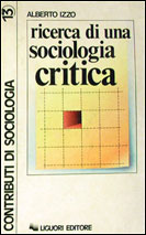 Ricerca di una sociologia critica