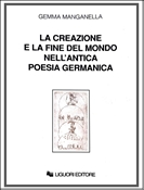 La creazione e la fine del mondo nell'antica poesia germanica