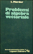 Problemi di algebra vettoriale