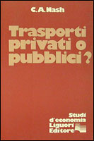 Trasporti privati o pubblici?