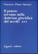 Il potere sovrano nella dottrina giuridica del secolo XVI