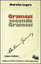 Gramsci secondo Gramsci