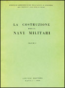 La costruzione delle navi militari